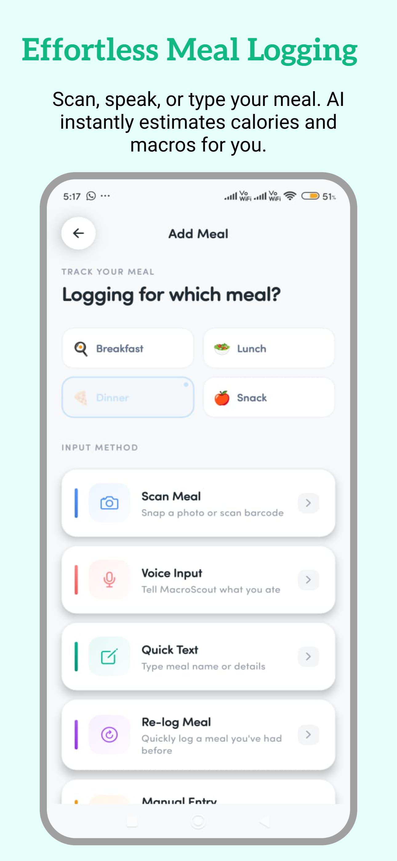 Log Meals in a Snap.